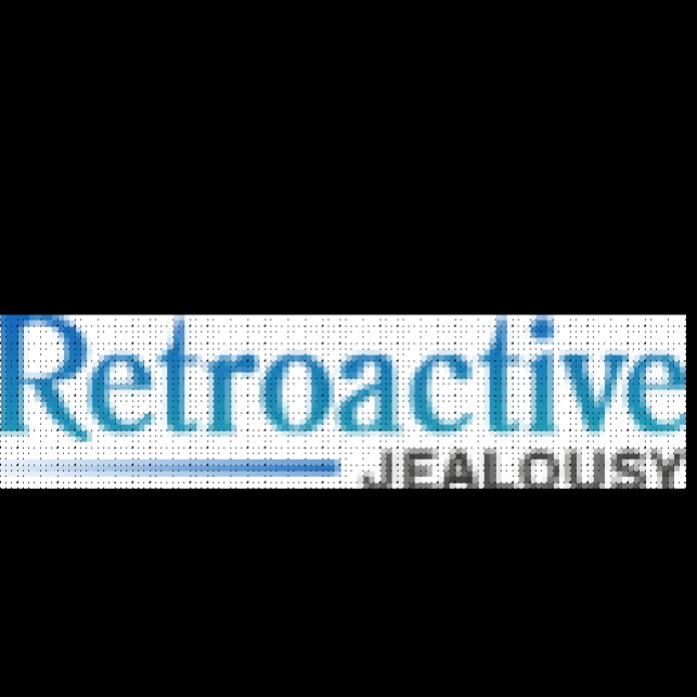 retroactivejealousy
